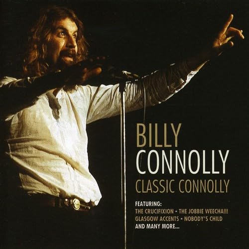 Billy Connolly - Classic Connolly - Zortam Music