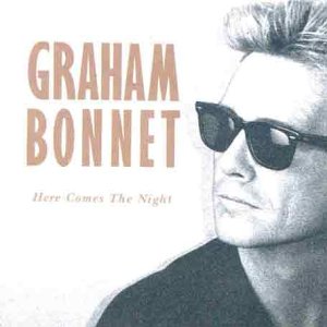Graham Bonnet - Here Comes The Night - Zortam Music
