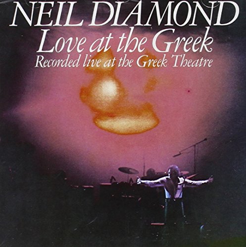 Neil Diamond - Love at the Greek - Zortam Music