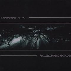 TeeBee & K - Black Science (1999)