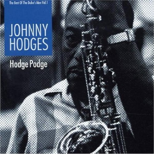 Hodge Podge: The Best of the Duke's Men, Vol. 1