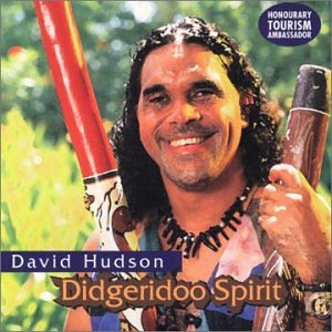 David Hudson - Didgeridoo Spirit - Zortam Music