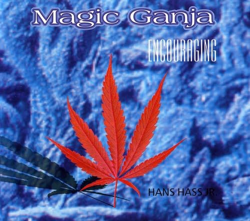 Magic Ganja: Encouraging