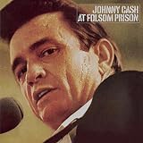 At Folsom Prison by Johnny Cash