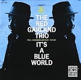 Its a Blue World by Red Garland
