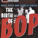 Birth of Bop Import by Charlie Parker