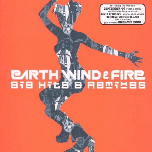 Earth, Wind & Fire - Big Hits & Remixes - Zortam Music