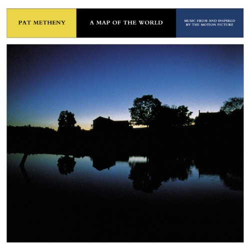 Metheny, Pat - A Map Of The World - Zortam Music
