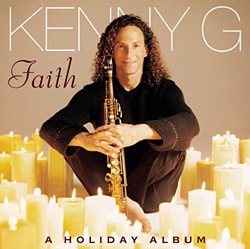 Kenny G. - Faith (A Holiday Album) - Zortam Music