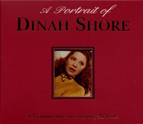 Dinah Shore - A Portrait of Dinah Shore - Zortam Music