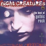 Night Creatures: The Best of Gothic Rock