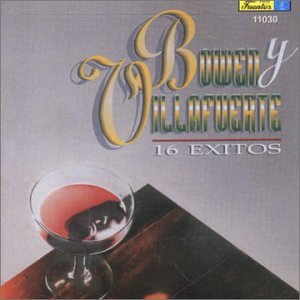 16 Exitos: Bowen Y Villafuerte