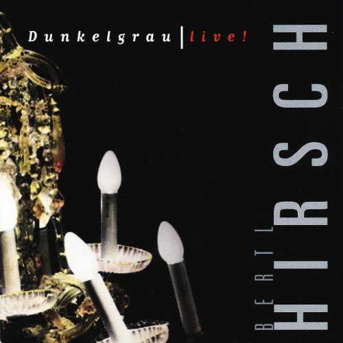 Dunkel Grau Live
