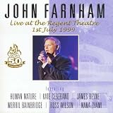 Live at the Regent Theatre: 1st July 1999 by John Farnham