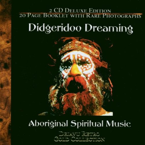 Didgeridoo Dreaming: Gold Collection