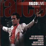 Falco Live Forever Import Live by Falco