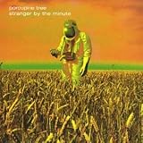 Stranger by the Minute by Porcupine Tree