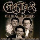 Christmas With the Gatlin Brothers by The Gatlin Brothers