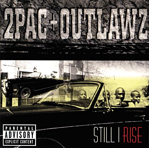 Still I Rise by 2Pac & Outlawz album cover
