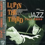 LUPIN THE THIRD“JAZZ”