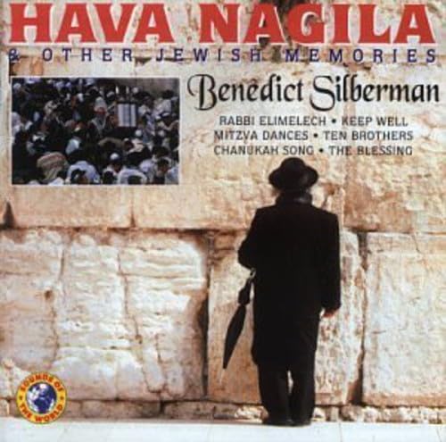 Hava Nagila & Other Jewish Memories
