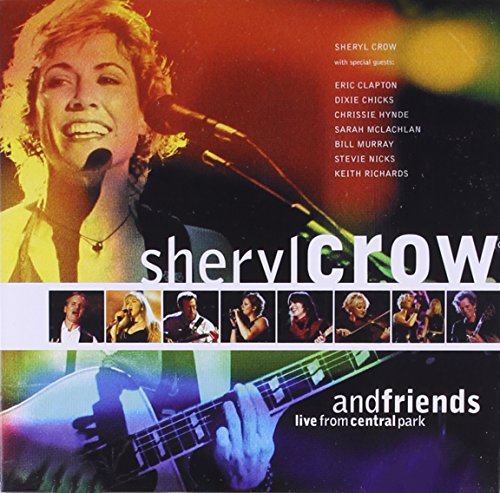 Sheryl Crow - And Friends Live From Central Park - Zortam Music