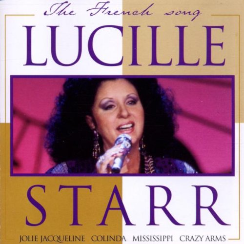 Lucille Starr - The French Song - Zortam Music