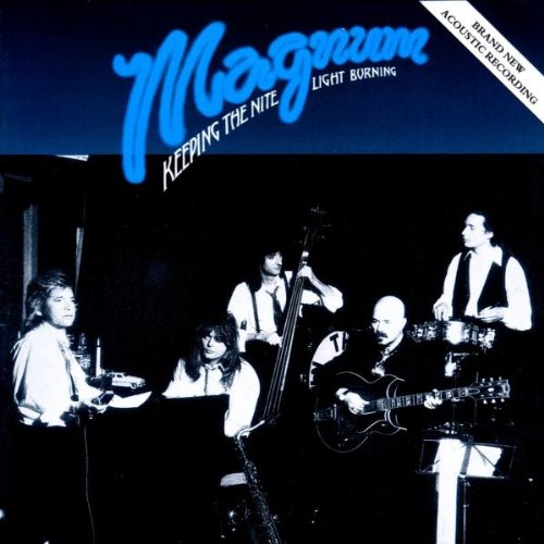 Magnum - Keeping The Nite Light Burning - Zortam Music