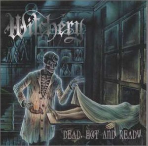 Dead, Hot And Ready