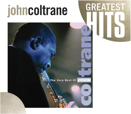 John Coltrane - The Very Best Of John Coltrane - Zortam Music