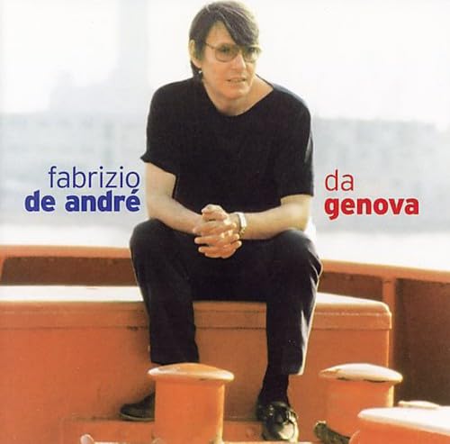 Fabrizio De André - Da Genova - Zortam Music