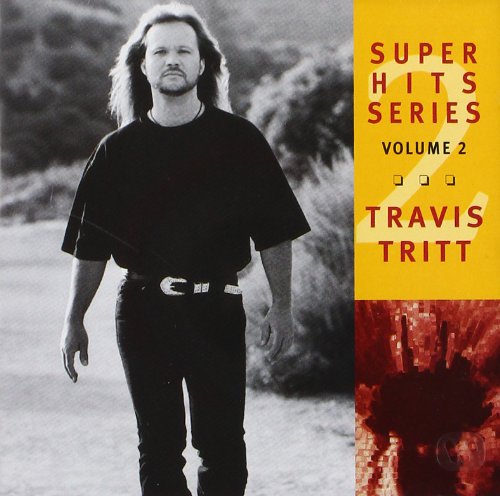 TRAVIS TRITT - Super Hits Series, Vol. 2 - Zortam Music