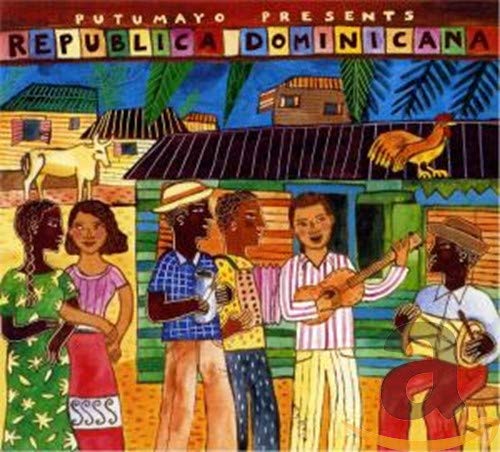 Putumayo Presents: Republica Dominicana