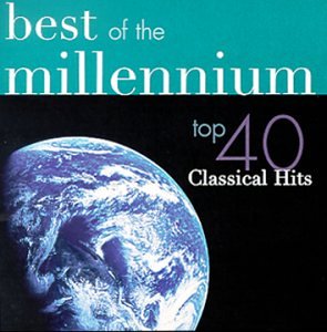 °&¾h×Vh×V˜kg - Best of the Millenium Top 40 Classical Hits - Zortam Music