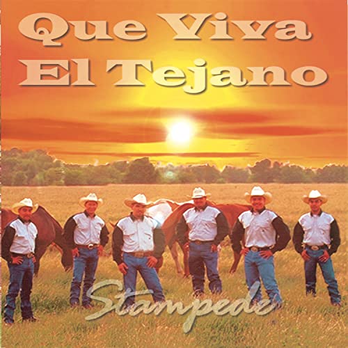 Que Viva el Tejano