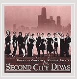 Second City Divas-Women of Chicago Musical Theatre