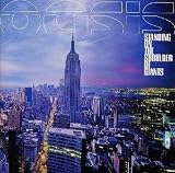 Standing on the Shoulder of Giants Import by Oasis
