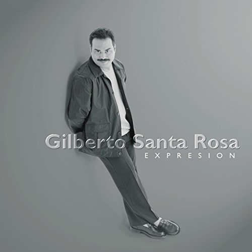 Gilberto Santa Rosa - Expresion - Zortam Music