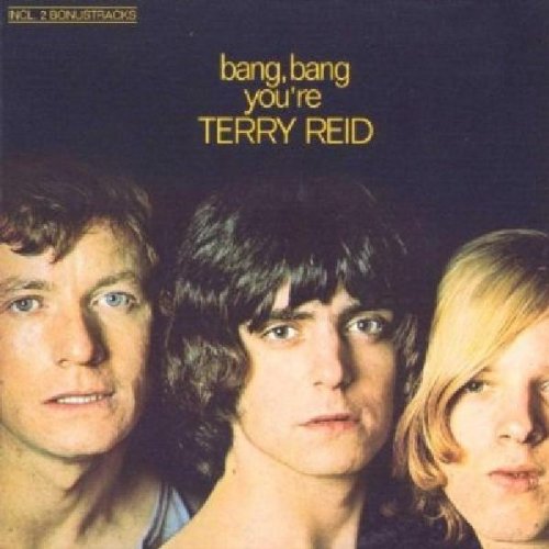 Bang, Bang You're Terry Reid by Terry Reid album cover