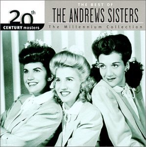 Andrews Sisters - 20th Century Masters: The Best of the Andrews Sisters - Zortam Music