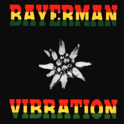 Hans Söllner - Bayerman Vibration - Zortam Music