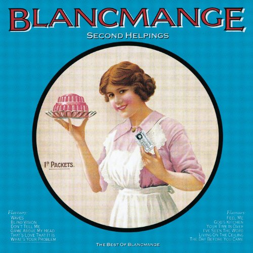 Blancmange - Second Helpings: The Best of Blancmange - Zortam Music