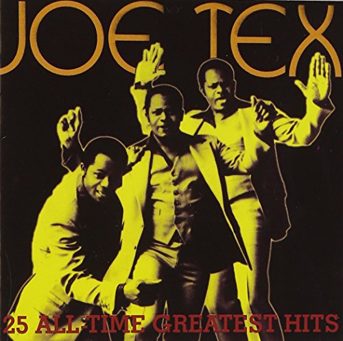 Joe Tex - Joe Tex - 25 All Time Greatest Hits - Zortam Music
