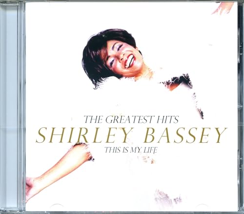 Shirley Bassey - The Greatest Hits-This is my life - Zortam Music