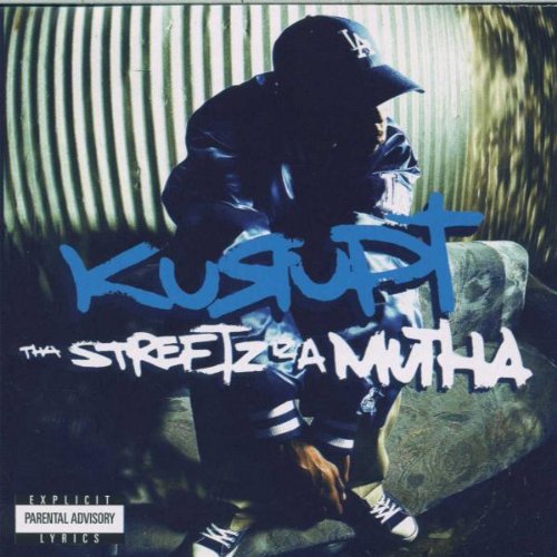 Tha Streetz Iz A Mutha