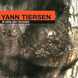 La Valse des Monstres by Yann Tiersen