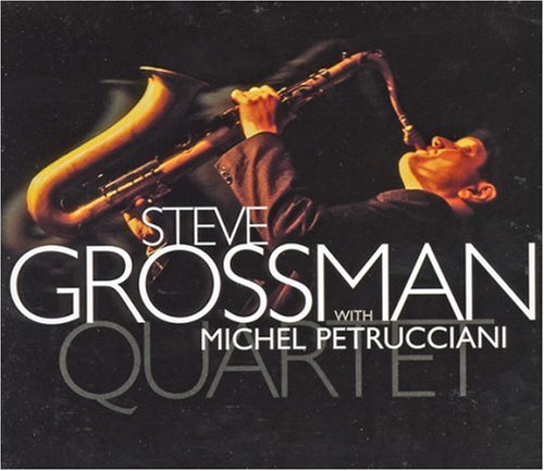 Steve Grossman Quartet with Michael Petrucciani