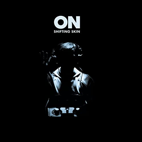 Shifting Skin by On album cover