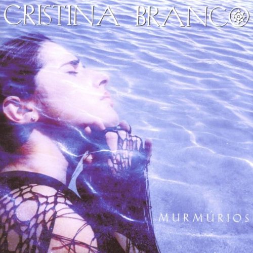Cristina Branco - Murmurios - Zortam Music