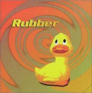 Rubber - Rubber - Zortam Music